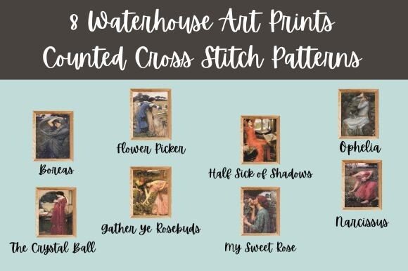 Explore 8 Waterhouse Cross Stitch Patterns